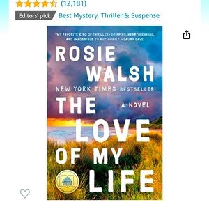 The Love of My Life by Rosie Walsh